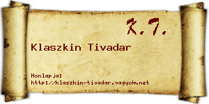 Klaszkin Tivadar névjegykártya